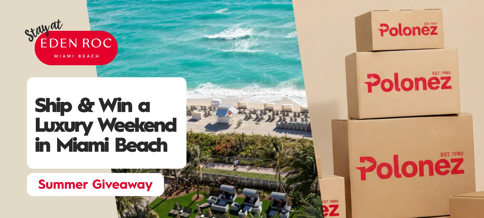 Ship & Win a Luxury Weekend in Miami Beach
